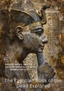 Peter S. Fuller: The Egyptian Book of the Dead Explored, Buch