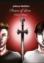 Juliane Walther: Poison of Love, Buch
