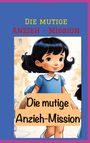 Dave Red: Die mutige Anzieh - Mission, Buch