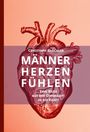 Christoph Glöckler: Männerherzen fühlen, Buch