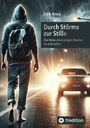 Dirk Kreis: Durch Stürme zur Stille, Buch