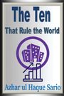 Azhar Ul Haque Sario: The Ten That Rule the World, Buch