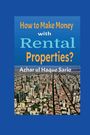 Azhar Ul Haque Sario: How to Make Money with Rental Properties?, Buch