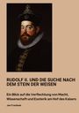 Jan Frantisek: Rudolf II. und die Suche nach dem Stein der Weisen, Buch