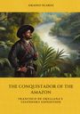 Amadeo Suarez: The Conquistador of the Amazon, Buch
