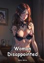 Emily White: Woman Disappointed. 16, Buch