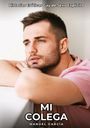 Manuel García: Mi Colega, Buch