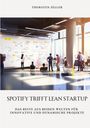 Thorsten Zeller: Spotify trifft Lean Startup, Buch