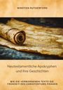 Winston Rutherford: Neutestamentliche Apokryphen und ihre Geschichten, Buch