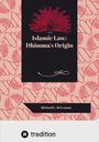 Richard E. McLennan: Islamic Law: Dhimma's Origin, Buch