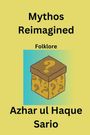 Azhar Ul Haque Sario: Mythos Reimagined, Buch