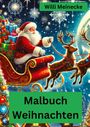 Willi Meinecke: Malbuch Weihnachten, Buch