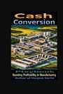 Azhar Ul Haque Sario: The Cash Conversion Playbook, Buch