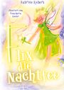 Fabrice Rebers: Flix, die Nachtfee, Buch
