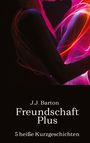 J. J. Barton: Freundschaft Plus, Buch