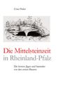 Ernst Probst: Die Mittelsteinzeit in Rheinland-Pfalz, Buch