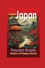 Azhar Ul Haque Sario: Explore Japan, Buch