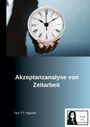 Tam T. T. Nguyen: Akzeptanzanalyse von Zeitarbeit, Buch