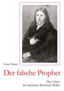 Ernst Probst: Der falsche Prophet, Buch