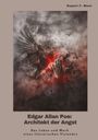 Rupert F. West: Edgar Allan Poe: Architekt der Angst, Buch