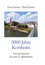 Ernst Probst: 5000 Jahre Kostheim, Buch