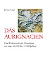 Ernst Probst: Das Aurignacien, Buch