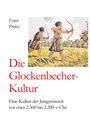 Ernst Probst: Die Glockenbecher-Kultur, Buch