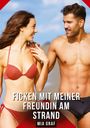 Mia Graf: Ficken mit meiner Freundin am Strand, Buch