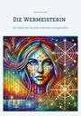 Roland Kümin: Die Webmeisterin, Buch