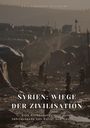 Layla Hassan Al-Jabari: Syrien: Wiege der Zivilisation, Buch