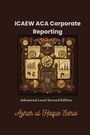 Azhar Ul Haque Sario: ICAEW ACA Corporate Reporting, Buch