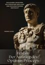 Frederic Ulster: Trajan: Der Aufstieg des Optimus Princeps, Buch