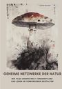 Louise Durand: Geheime Netzwerke der Natur, Buch