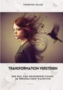 Sophia Wedekind: Transformation verstehen, Buch