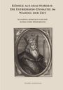 Snorre Andersson: Könige aus dem Norden: Die Estridsson-Dynastie im Wandel der Zeit, Buch