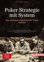 Artemis Saage - Deutschland: Poker Strategie mit System: Das ultimative Pokerbuch für Texas Hold'em, Buch