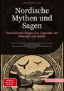 Artemis Saage - Deutschland: Nordische Mythen und Sagen: Germanische Sagen und Legenden der Wikinger und Götter, Buch