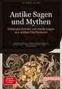 Artemis Saage - Deutschland: Antike Sagen und Mythen: Göttergeschichten und Heldensagen aus antiken Hochkulturen, Buch