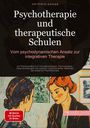 Artemis Saage - Deutschland: Psychotherapie und therapeutische Schulen: Vom psychodynamischen Ansatz zur integrativen Therapie, Buch