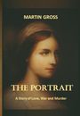 Martin Gross: The Portrait, Buch