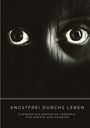 Ian Kinley: Angstfrei durchs Leben, Buch