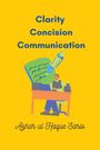 Azhar Ul Haque Sario: Clarity Concision Communication, Buch