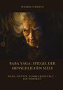 Wanda Ivanova: Baba Yaga: Spiegel der menschlichen Seele, Buch