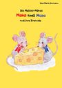 Lisa Marie Kormann: Die Malicki-Mäuse Maka und Moko und ihre Freunde, Buch