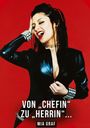 Mia Graf: Von "Chefin" zu "Herrin" ..., Buch