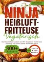 Klara Sehring: Ninja Heißluftfritteuse Vegetarisch, Buch