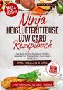 Lena Eichel: Ninja Heißluftfritteuse Low Carb Rezeptbuch, Buch