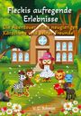V. C. Schmitt: Fleckis aufregende Erlebnisse, Buch