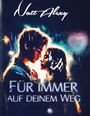 Natt Alexy: Für immer auf deinem Weg, Buch