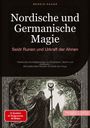 Bendis A. I. Saage - Deutschland: Nordische und Germanische Magie: Seidr, Runen und Urkraft der Ahnen, Buch